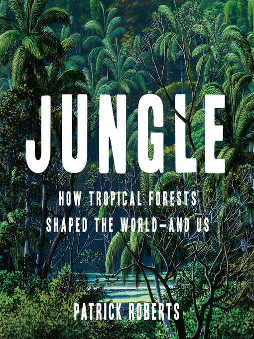 Title details for Jungle by Patrick Roberts - Available